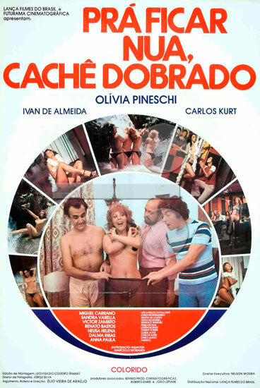 Pra Ficar Nua, Cachê Dobrado (1977)