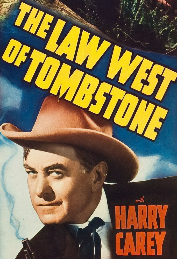 The Law West of Tombstone (1938)