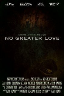 No Greater Love (2008)