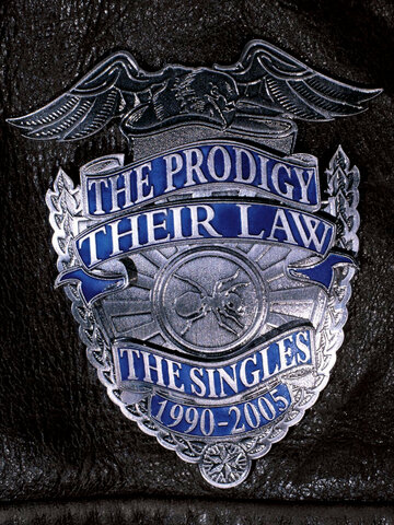 The Prodigy: Their Law – Синглы 1990-2005 (2005)