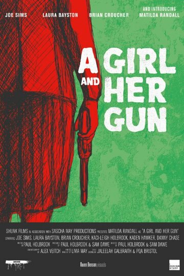 A Girl and Her Gun (2015)