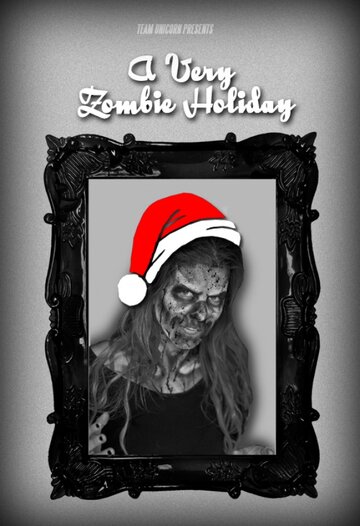 A Very Zombie Holiday (2010)